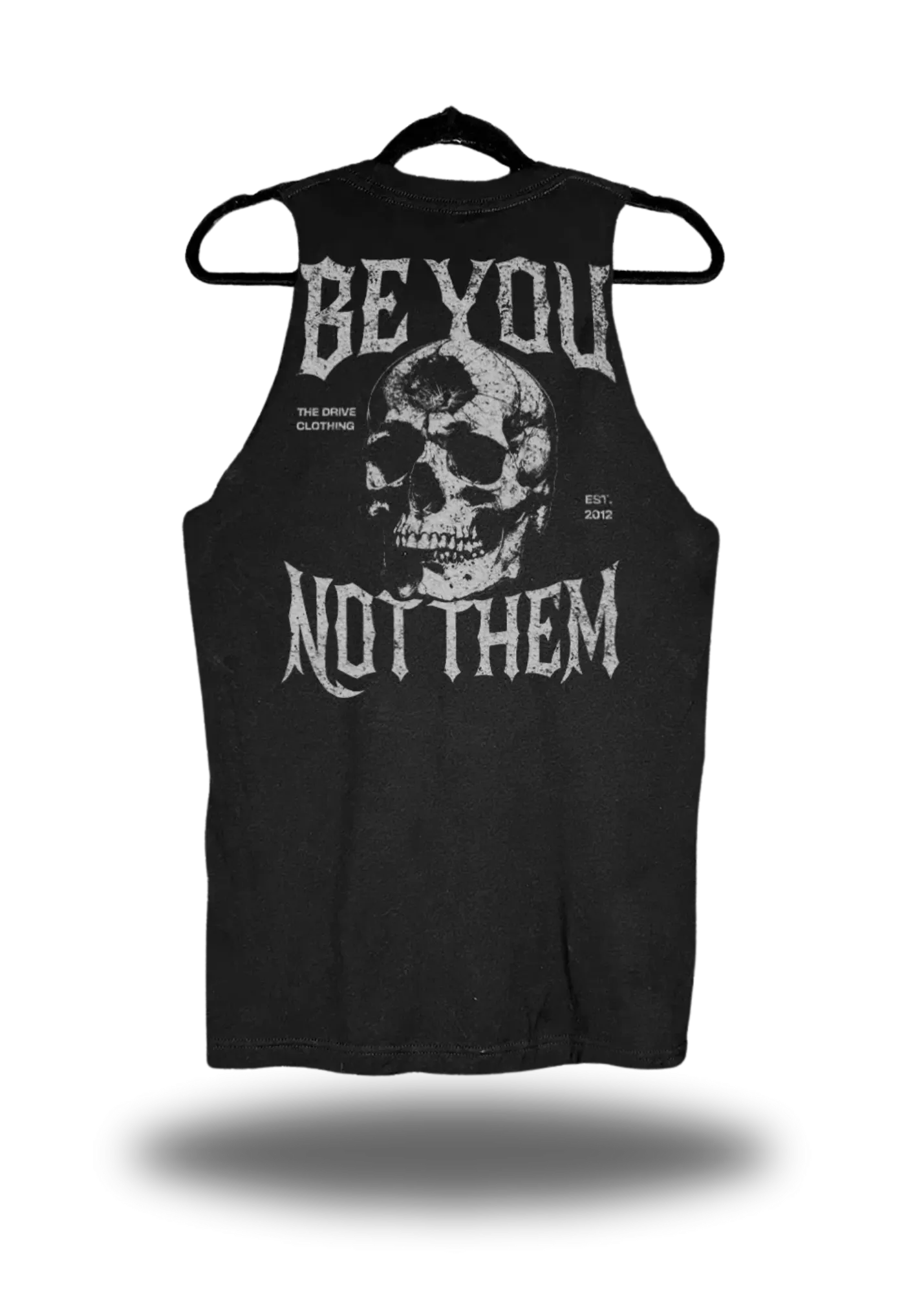 BE YOU NOT THEM TANK TOP