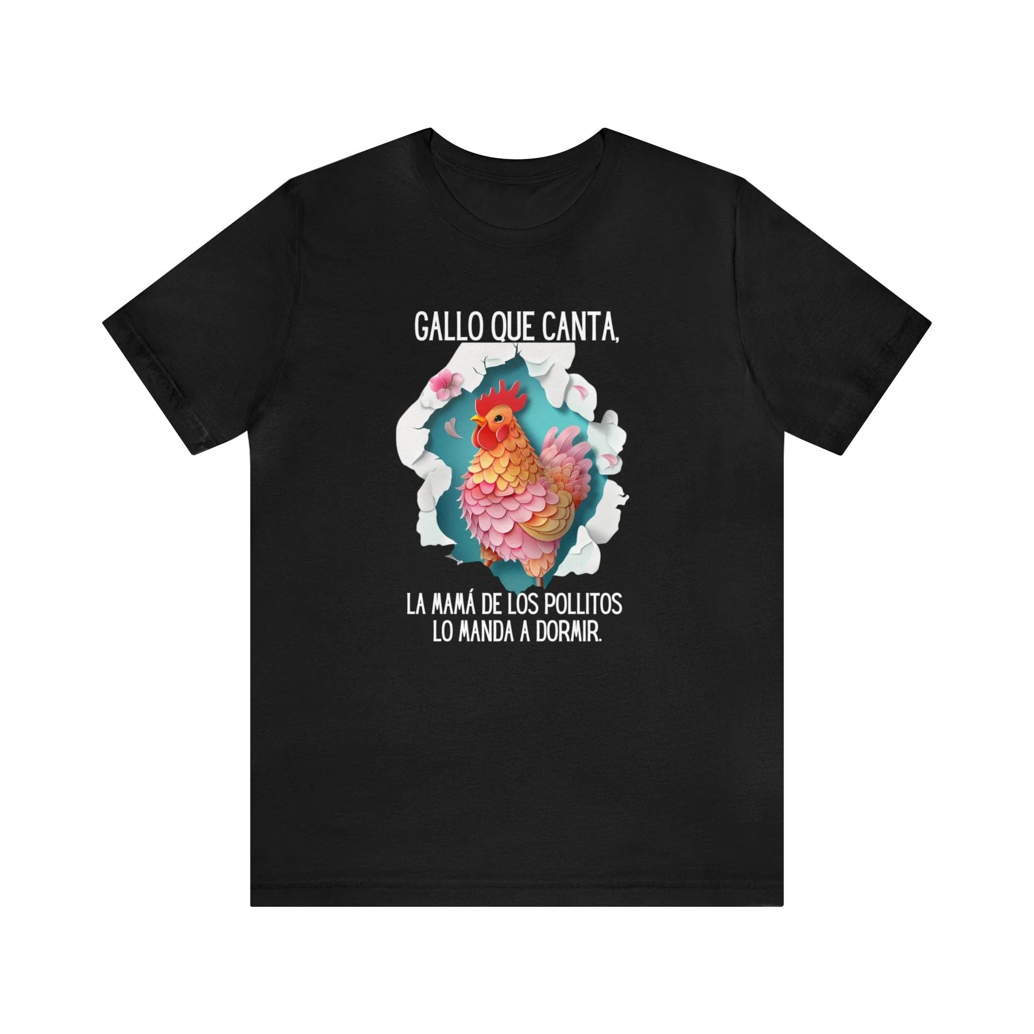Camiseta Única 'Gallo que Canta' - El Poder de Mamá en un Diseño Exclusivo
