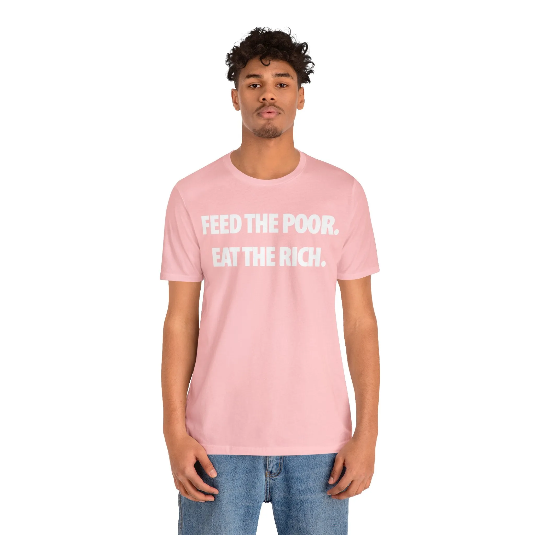 Feed the Poor.  Eat the Rich.