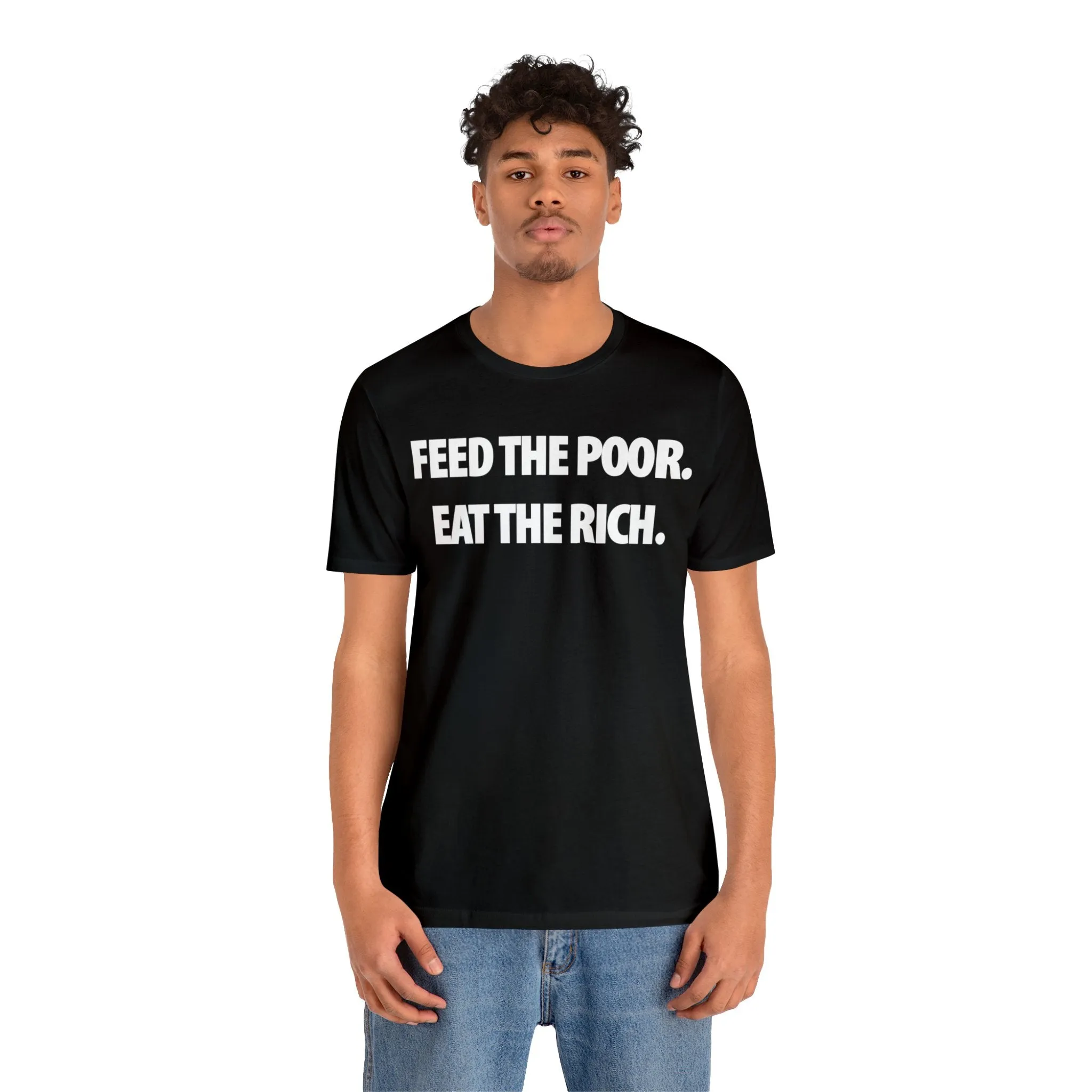 Feed the Poor.  Eat the Rich.