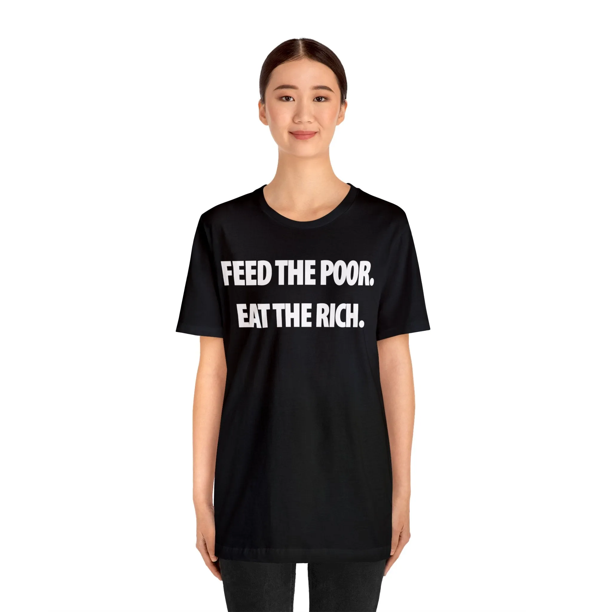 Feed the Poor.  Eat the Rich.
