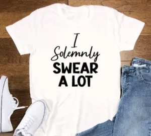 I Solemnly Swear A Lot, White, Short Sleeve Unisex T-shirt