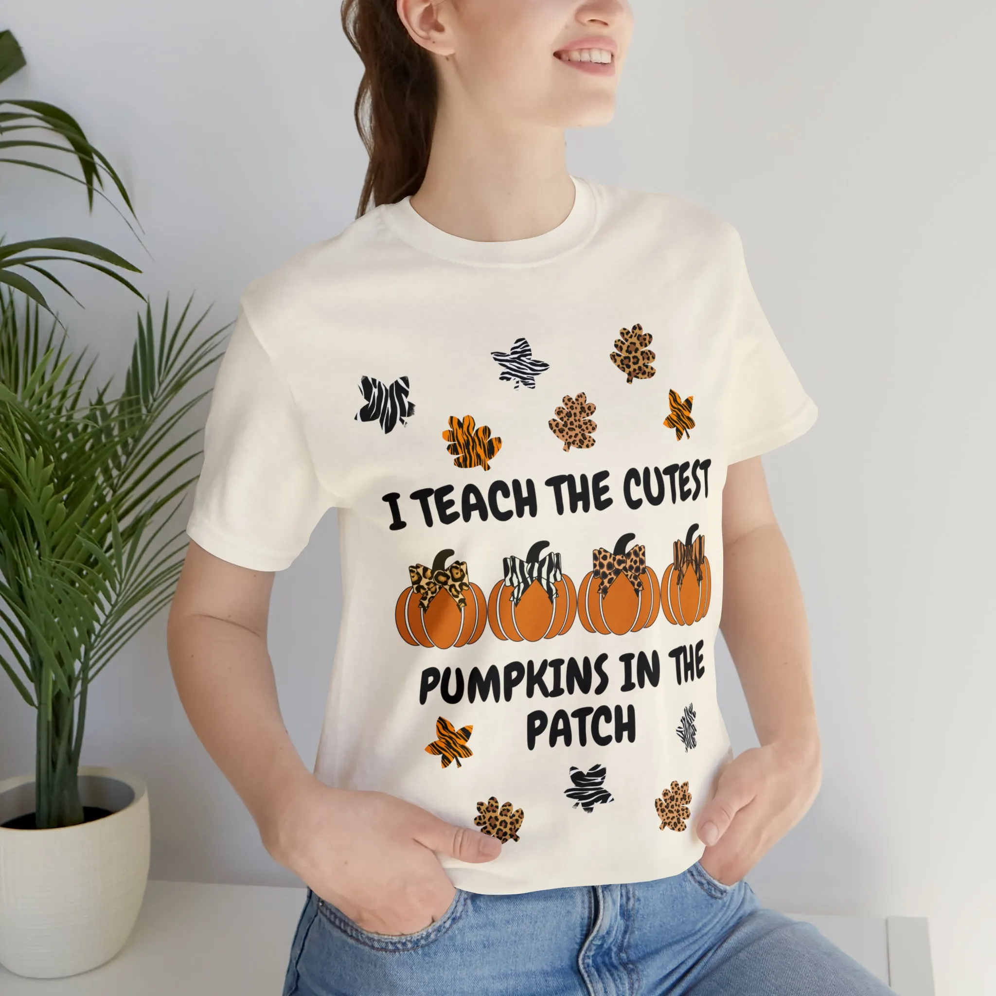 I Teach the Cutest Pumpkins in the Patch Short Sleeve Tee