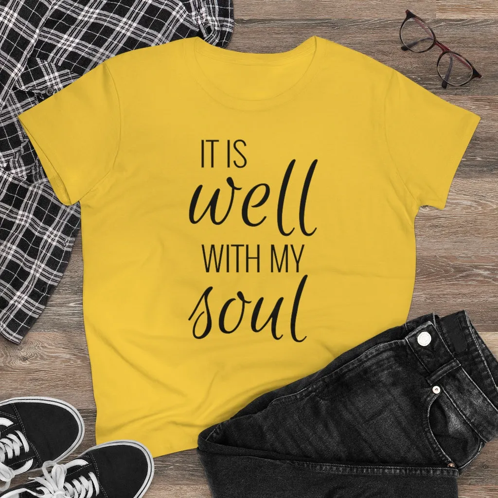It Is Well With My Soul - T-shirt