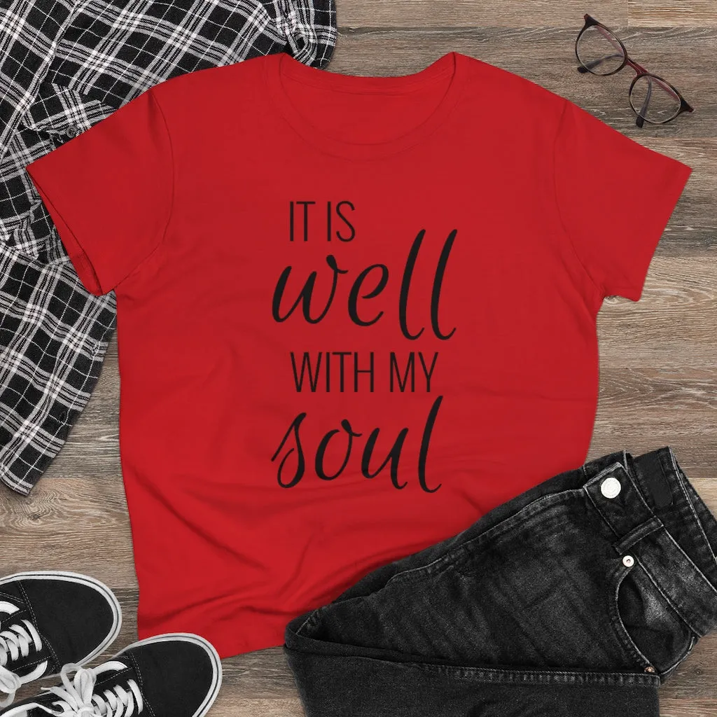 It Is Well With My Soul - T-shirt