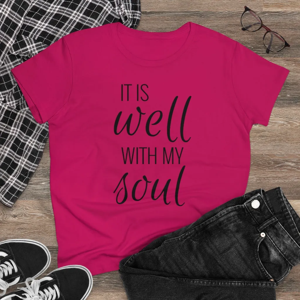 It Is Well With My Soul - T-shirt