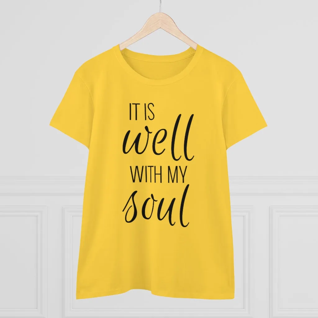 It Is Well With My Soul - T-shirt