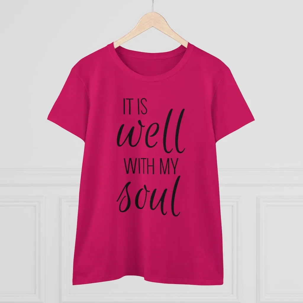 It Is Well With My Soul - T-shirt