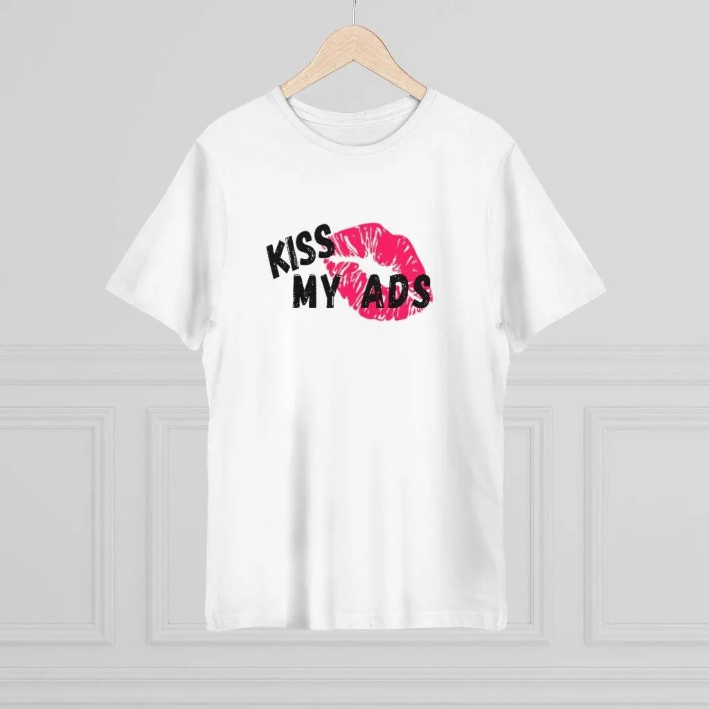 Kiss My Ads Deluxe T-shirt
