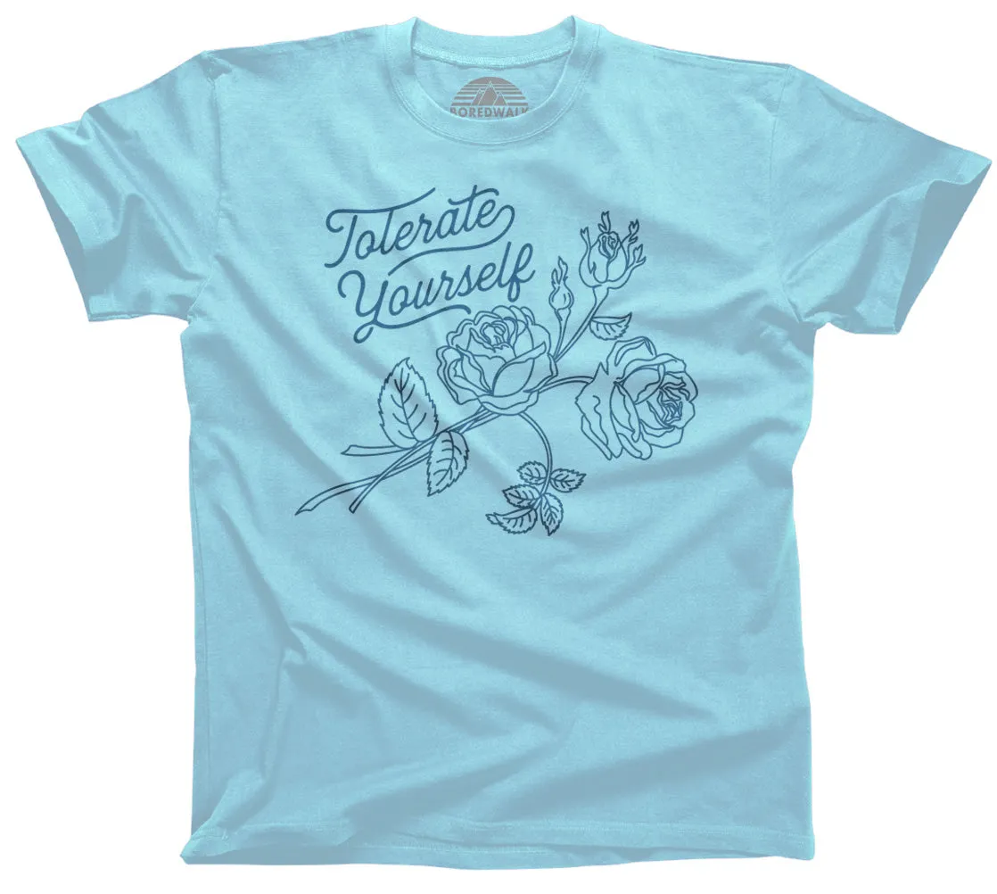 Men's Tolerate Yourself T-Shirt
