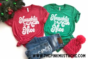 Naughty and Nice - Funny Matching Shirts / Couple Matching Tees / Friend Family Christmas Shirt