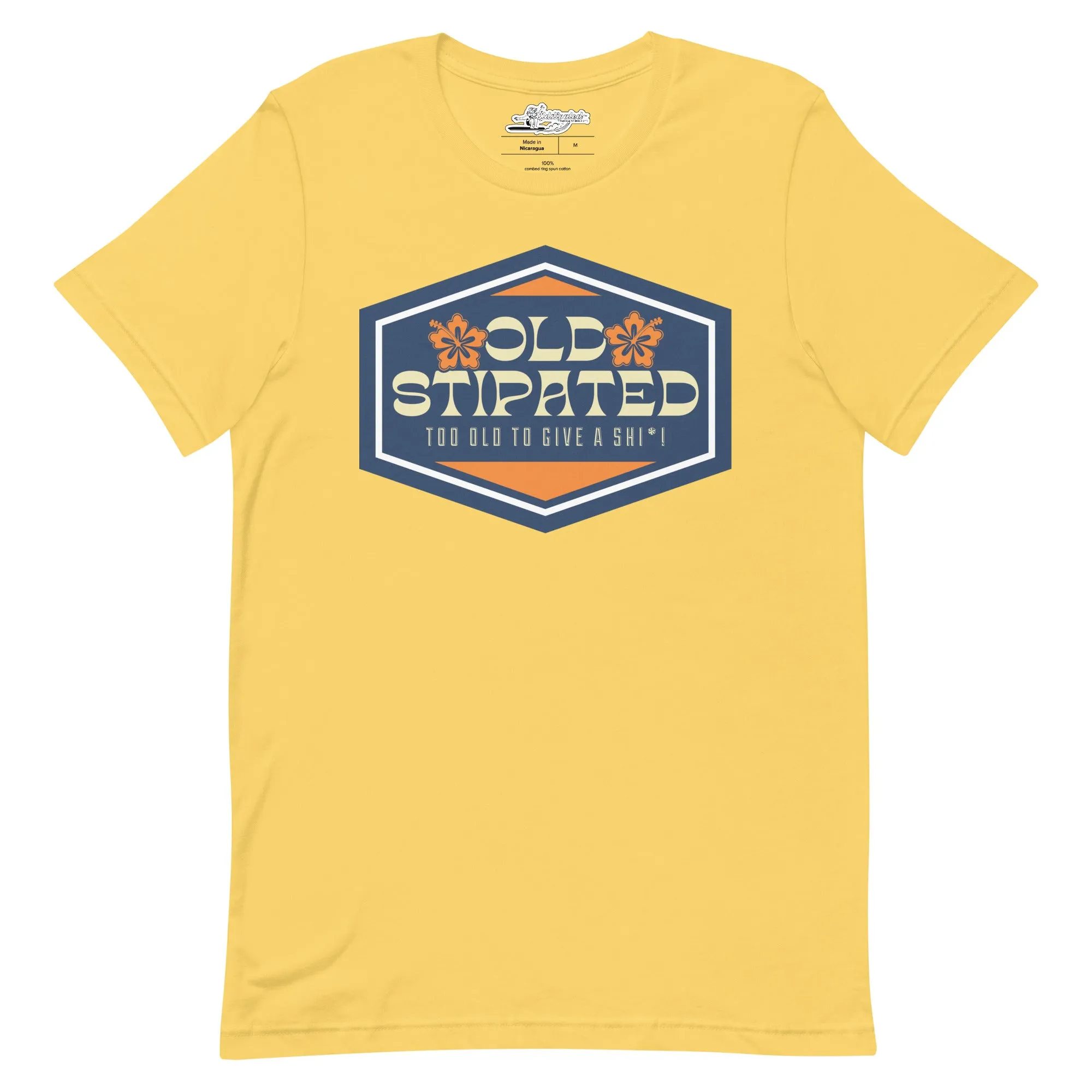 OLDSTIPATED Too Old To Give A Sh Unisex T-Shirt