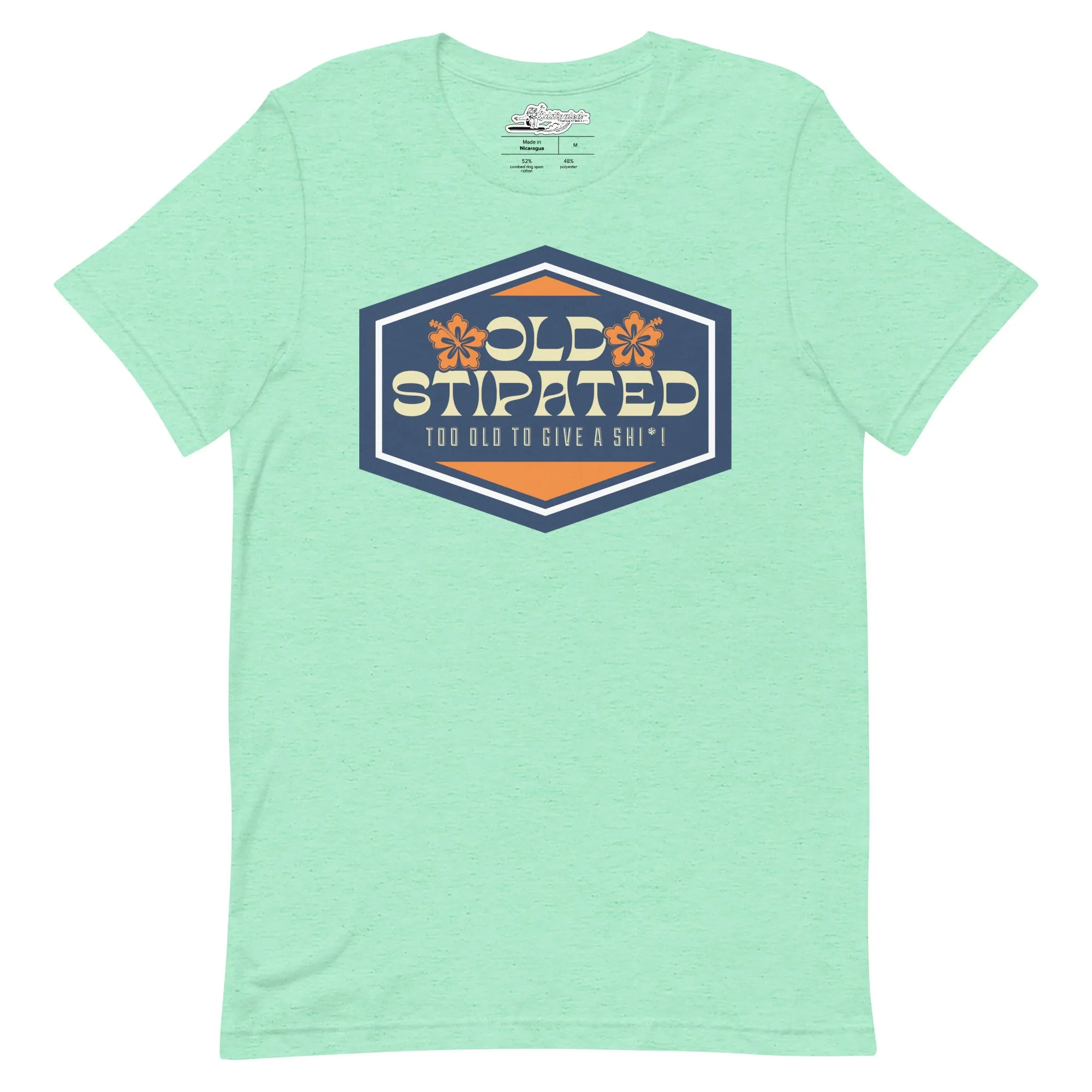 OLDSTIPATED Too Old To Give A Sh Unisex T-Shirt