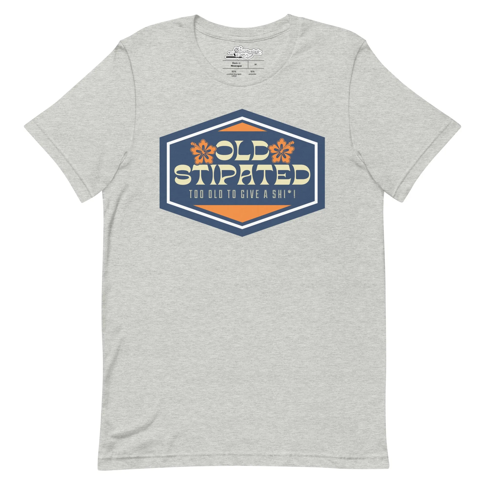 OLDSTIPATED Too Old To Give A Sh Unisex T-Shirt