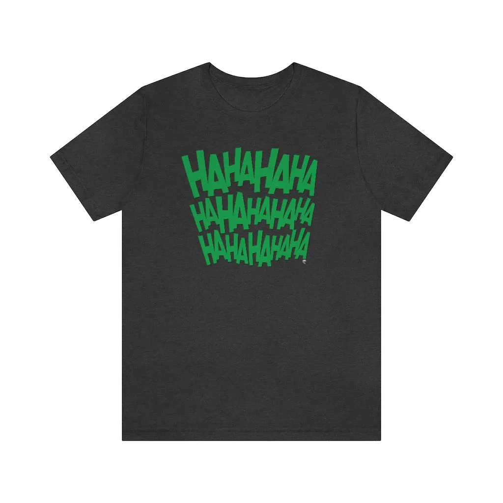 SoundFX HAHA Unisex Jersey Short Sleeve Tee