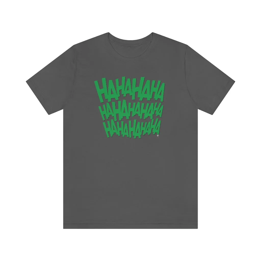 SoundFX HAHA Unisex Jersey Short Sleeve Tee