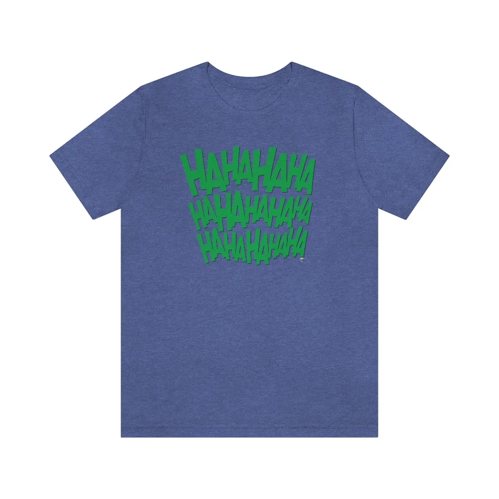 SoundFX HAHA Unisex Jersey Short Sleeve Tee