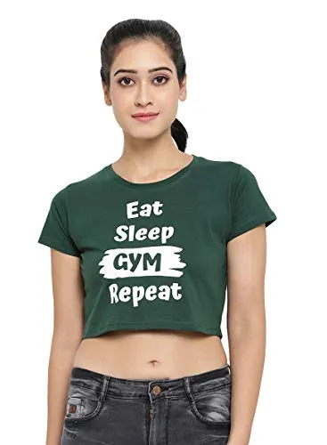 The Dance Bible Women Printed Cotton Crop Top for Dance, Fitness, Yoga, (Eat Sleep Gym Repeat, Green, Medium)