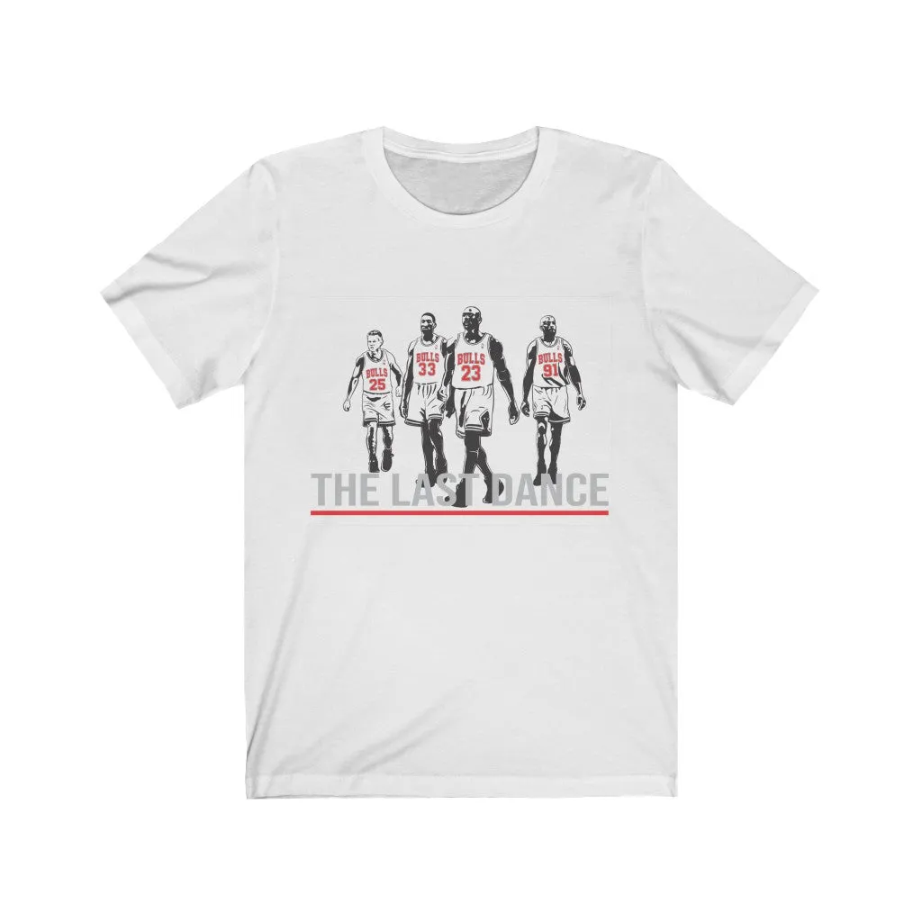 The Last Dance T-shirt