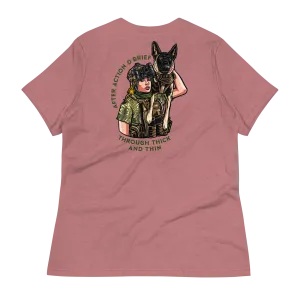 Through Thick and Thin Ladies Relaxed K9 Handler T-Shirt