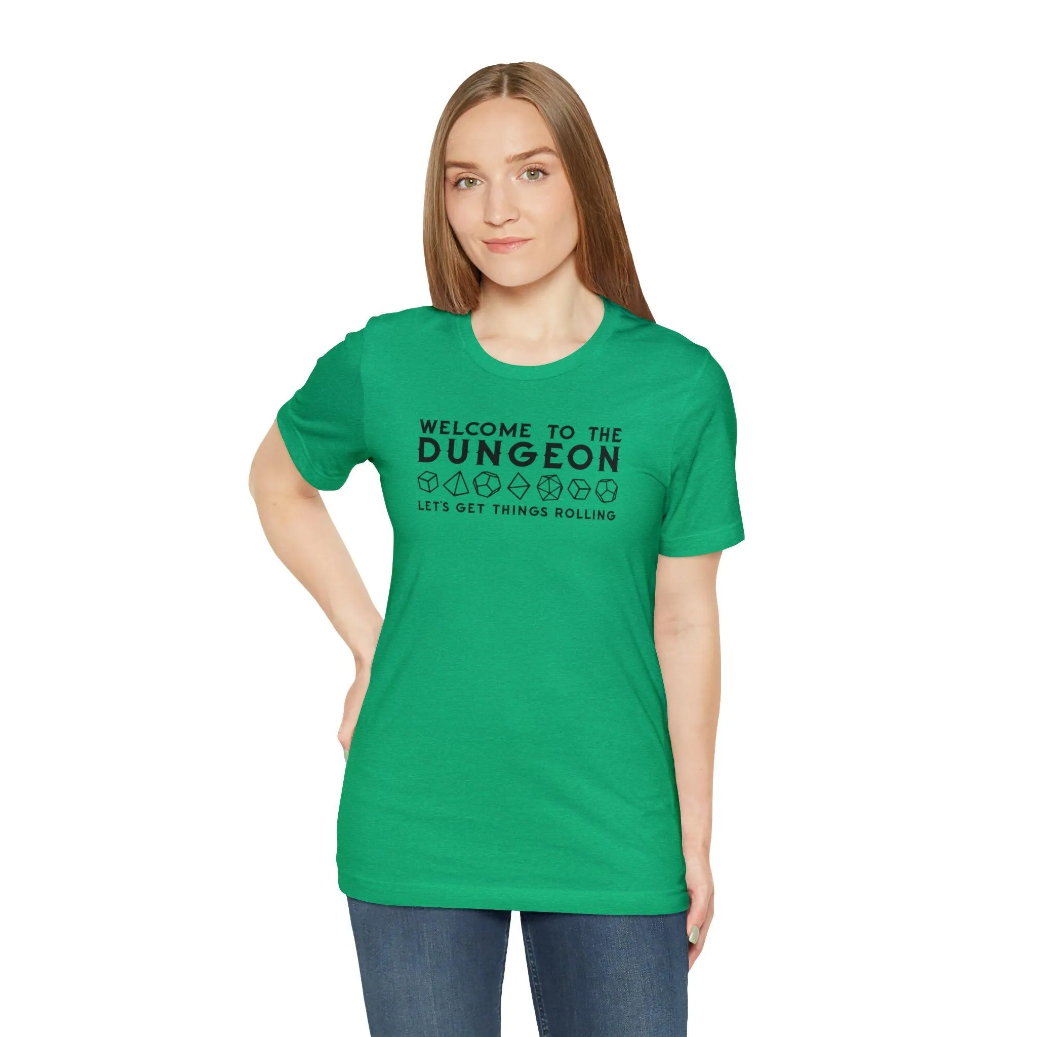 Welcome to the Dungeon Let's Get things Rolling Unisex Jersey Short Sleeve Tee
