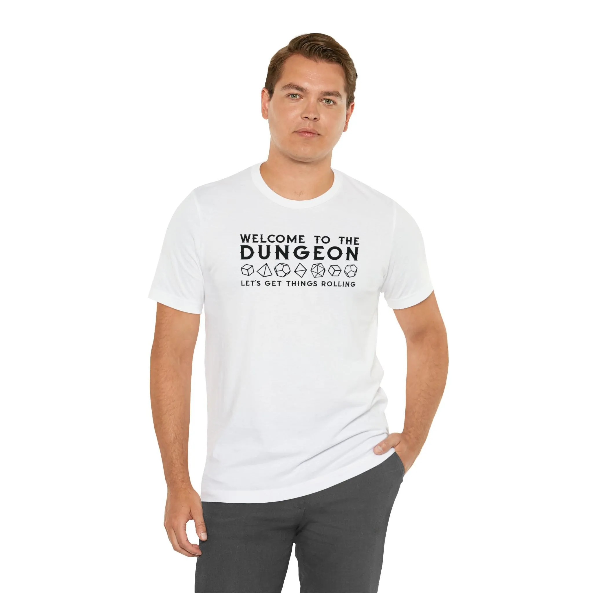 Welcome to the Dungeon Let's Get things Rolling Unisex Jersey Short Sleeve Tee