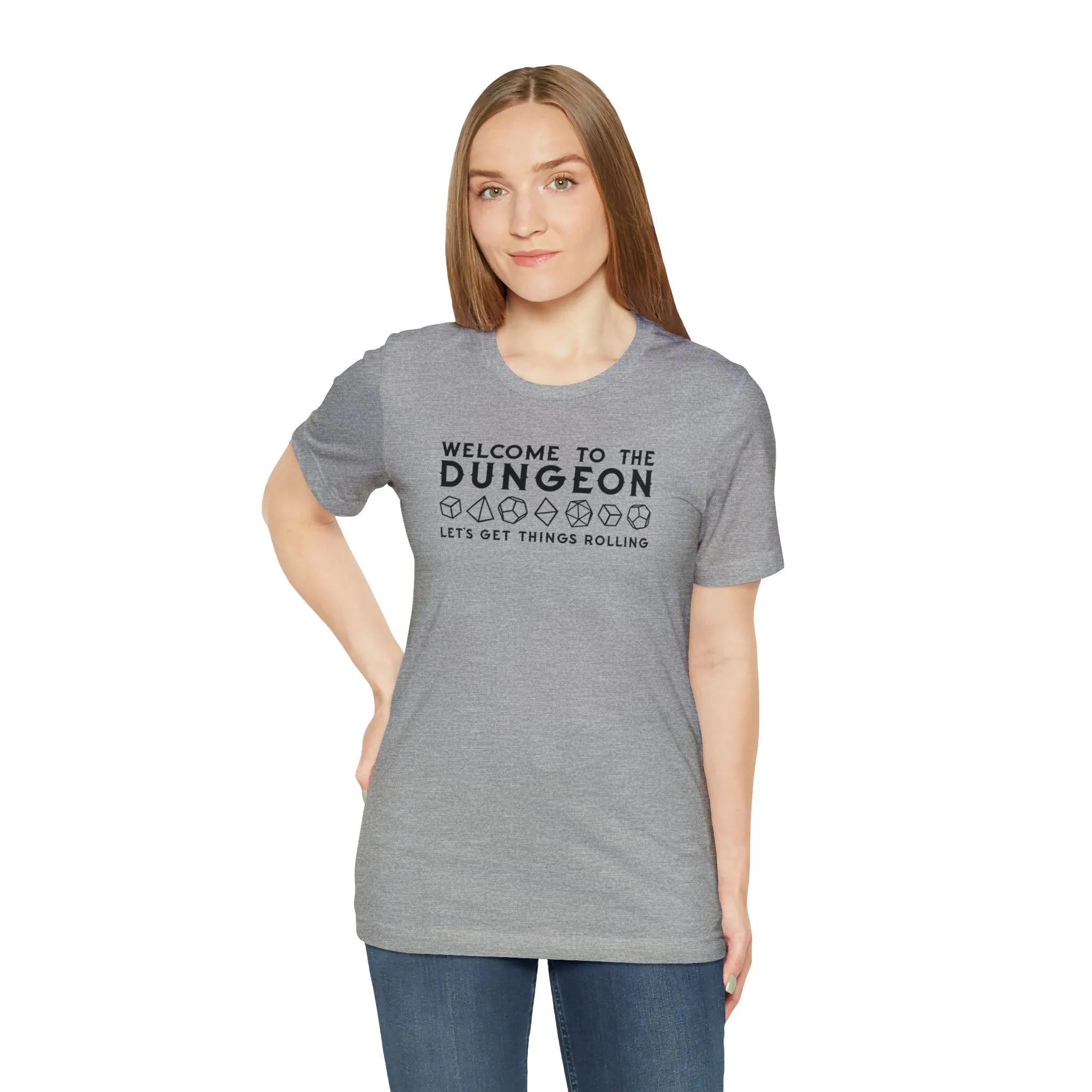 Welcome to the Dungeon Let's Get things Rolling Unisex Jersey Short Sleeve Tee