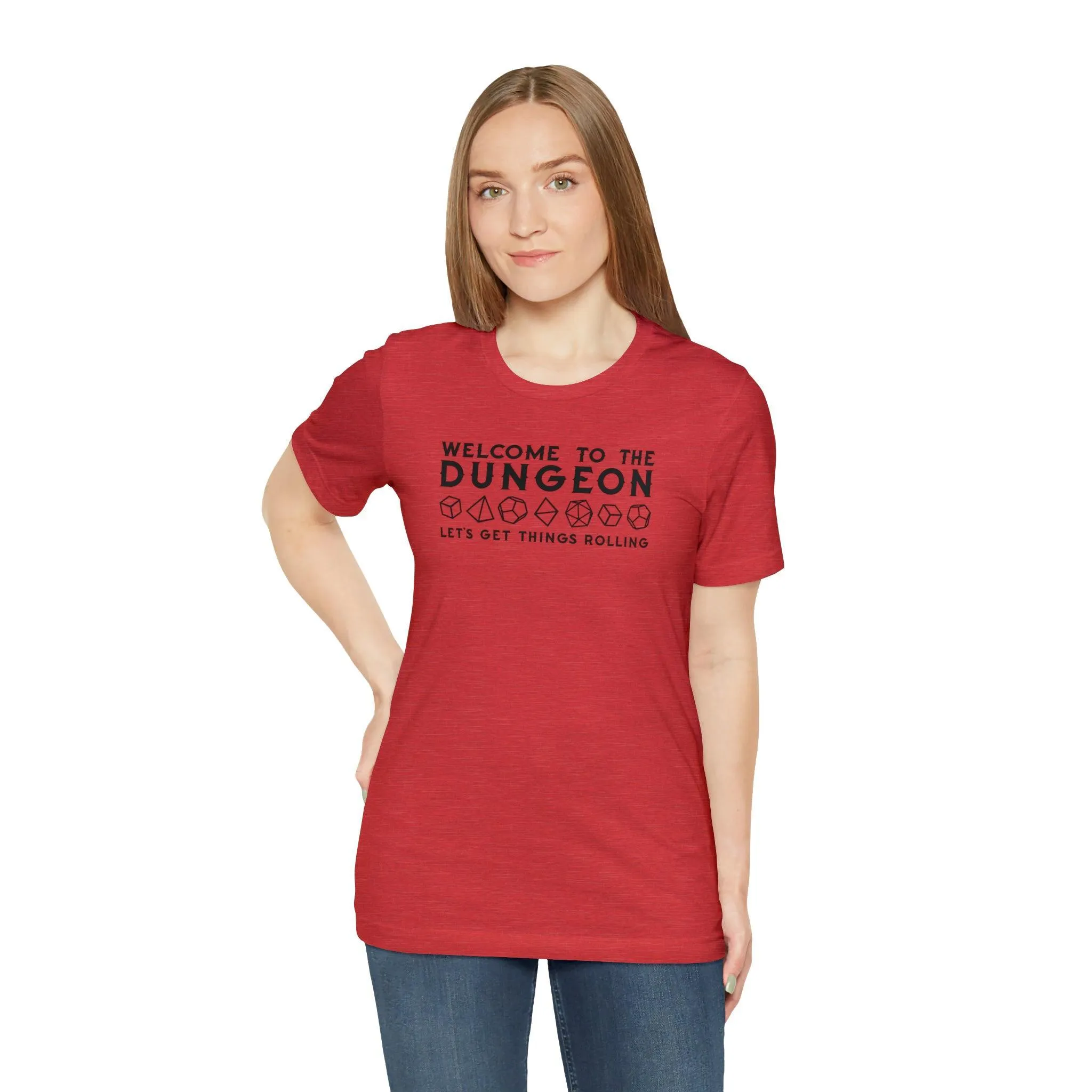 Welcome to the Dungeon Let's Get things Rolling Unisex Jersey Short Sleeve Tee