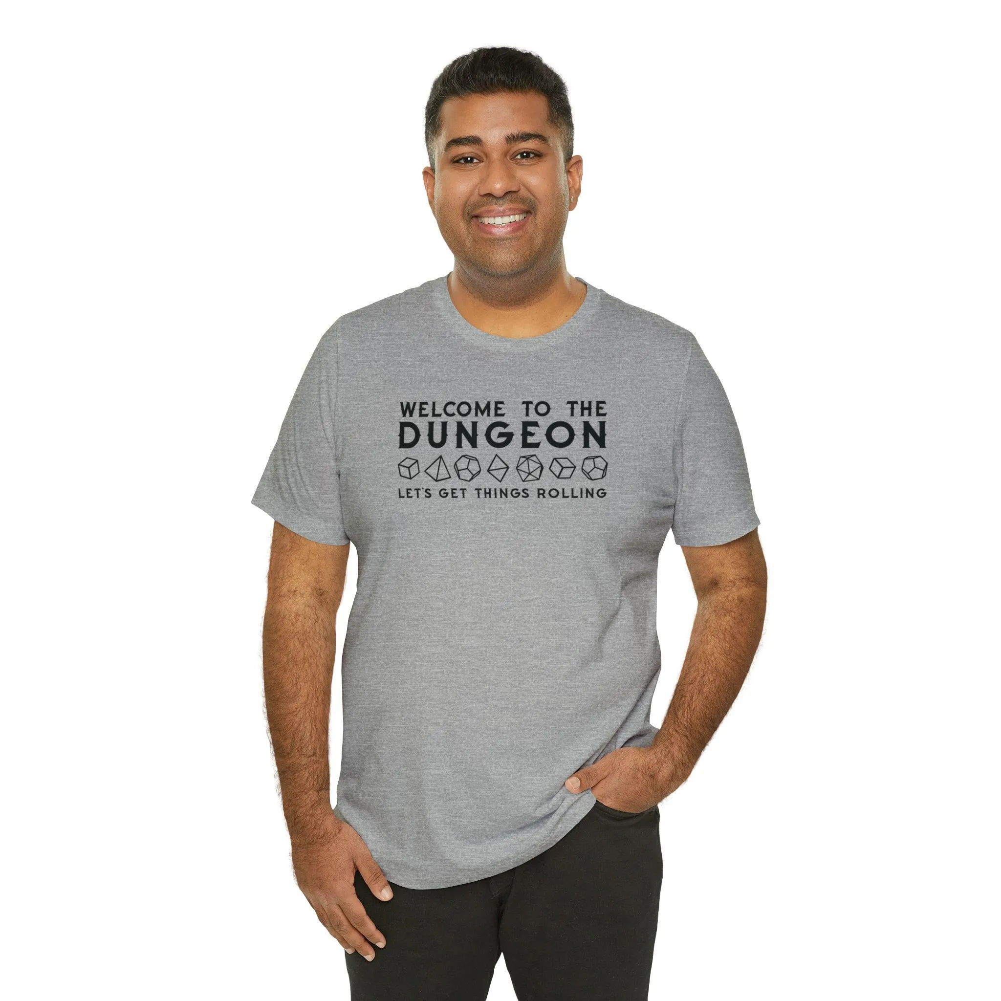Welcome to the Dungeon Let's Get things Rolling Unisex Jersey Short Sleeve Tee