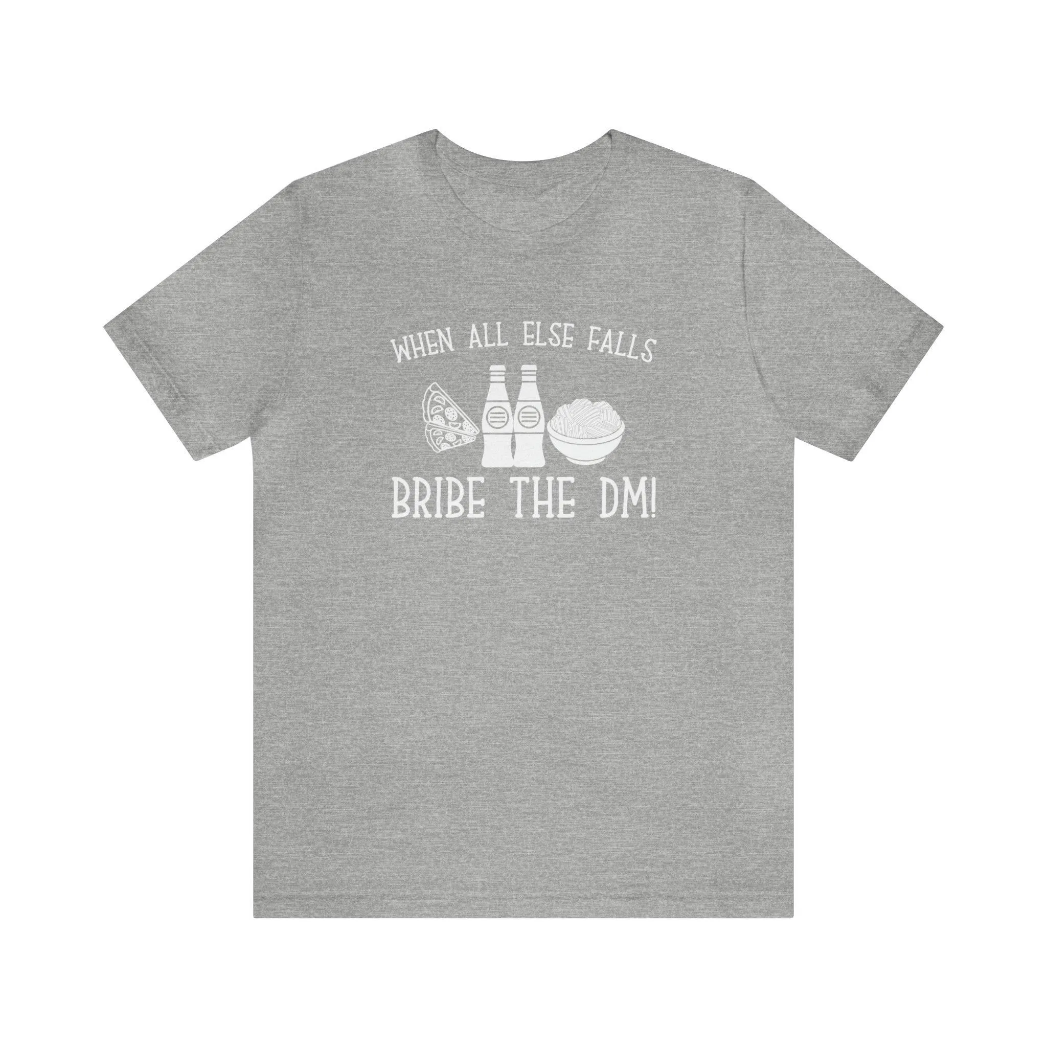 When all else fails bribe the DM | DM gift DM shirt | Dungeon Master gift | dnd tshirt | Nerd tshirt | dungeons and dragons Short Sleeve Tee