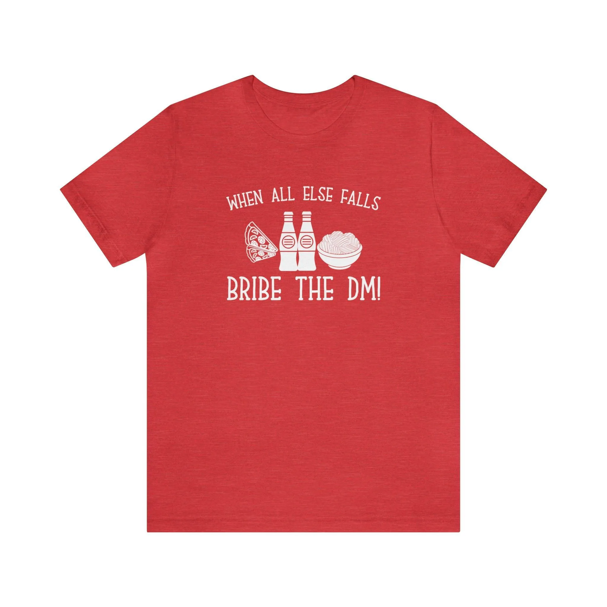 When all else fails bribe the DM | DM gift DM shirt | Dungeon Master gift | dnd tshirt | Nerd tshirt | dungeons and dragons Short Sleeve Tee